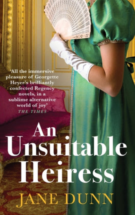 An Unsuitable Heiress: A gorgeous regency