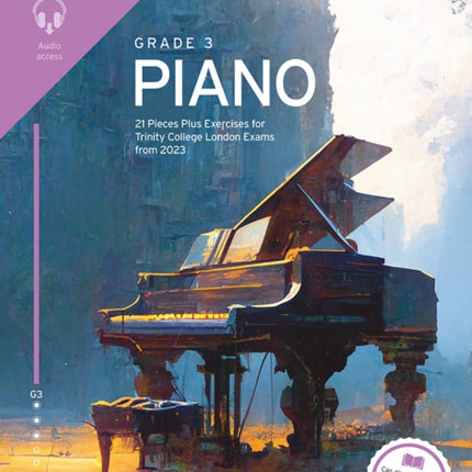 Trinity College London Piano Exam Pieces Plus Exercises from 2023: Grade 3: Extended Edition: 21 Pieces for Trinity College London Exams from 2023