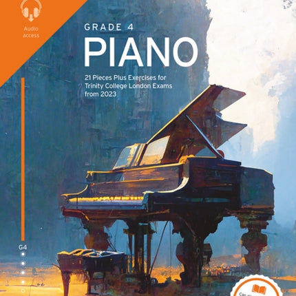 Trinity College London Piano Exam Pieces Plus Exercises from 2023: Grade 4: Extended Edition