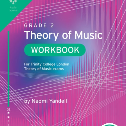 Trinity College London Theory of Music Workbook Grade 2 2nd edition