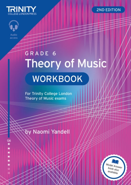 Trinity College London Theory of Music Workbook Grade 6 2nd edition