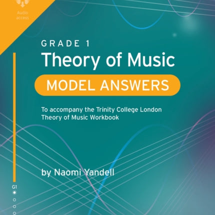 Trinity College London Theory of Music Model Answers Grade 1