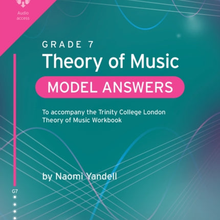 Trinity College London Theory of Music Model Answers Grade 7