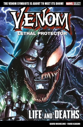 Marvel Select Venom Lethal Protector  Life and Deaths