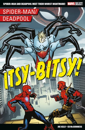 Marvel Select  SpiderManDeadpool ItsyBitsy