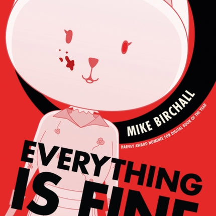 Everything Is Fine Volume 1