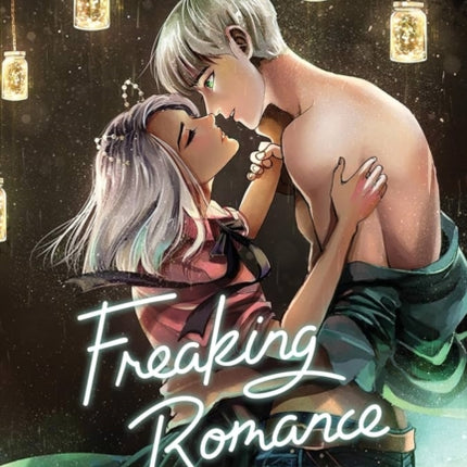 Freaking Romance Volume 3