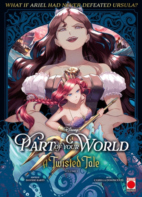 Part of Your World A Twisted Tale Volume 1