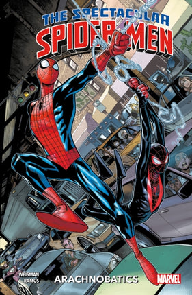 The Spectacular SpiderMen Vol.1 Arachnobatics