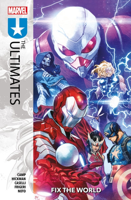 The Ultimates Vol. 1 Fix The World