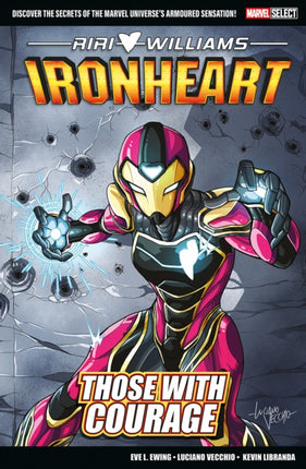 Marvel Select  Ironheart Those With Courage