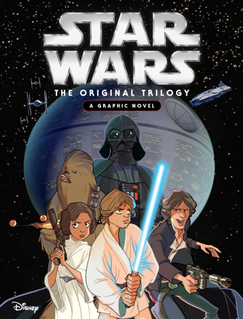 Star Wars The Original Trilogy  A Graphic Novel