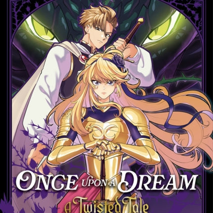 Once Upon A Dream A Twisted Tale Manga Volume 2