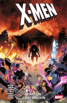 XMen Raid On The Graymalkin