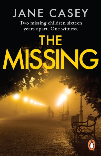 The Missing: The unputdownable crime thriller from bestselling author