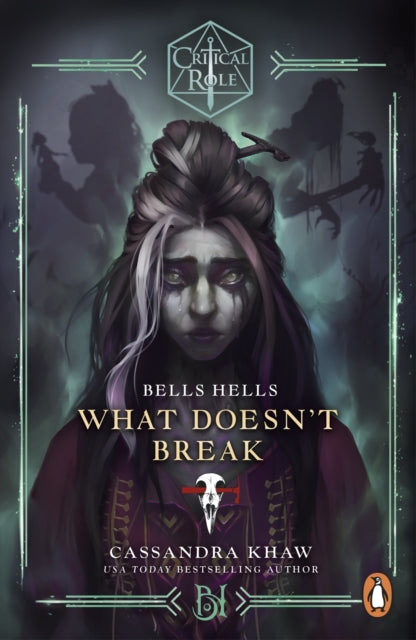 Critical Role Bells Hells  What Doesnt Break