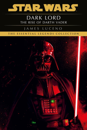 Star Wars Dark Lord  The Rise of Darth Vader