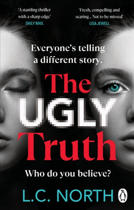 The Ugly Truth: An addictive and explosive thriller about the dark side of fame