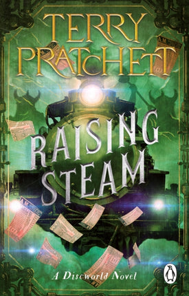 Raising Steam: (Discworld novel 40)