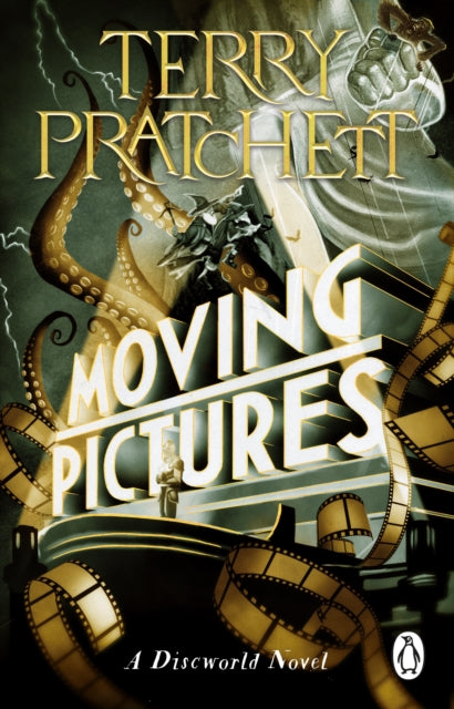 Moving Pictures: (Discworld Novel 10)