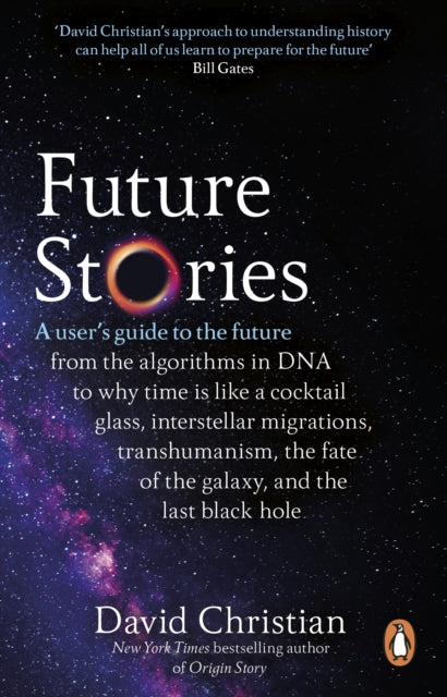 Future Stories: A user's guide to the future