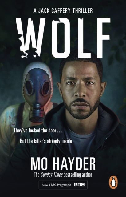 Wolf: Now a major BBC TV series! A gripping and chilling thriller from the bestselling author