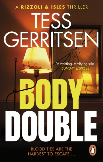 Body Double: (Rizzoli & Isles series 4)