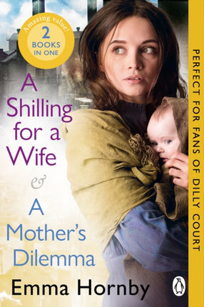 A Shilling for a Wife  A Mothers Dilemma Omnibus Edition