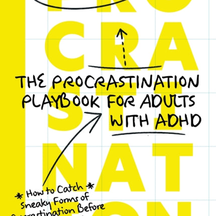 The Procrastination Playbook for Adults with ADHD
