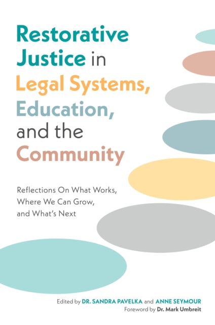 Restorative Justice in Legal Systems Education