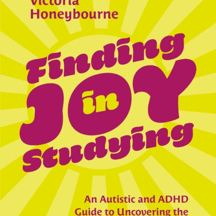 Finding Joy in Studying