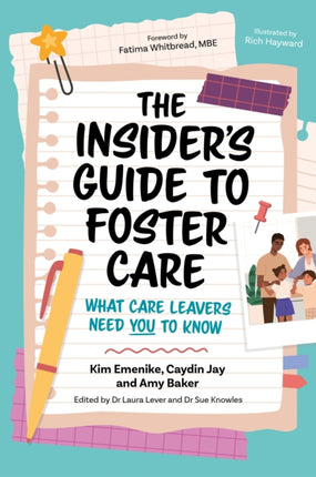 The Insiders Guide to Foster Care
