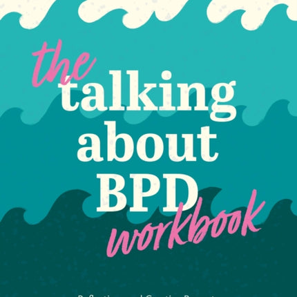 Talking About BPD Workbook