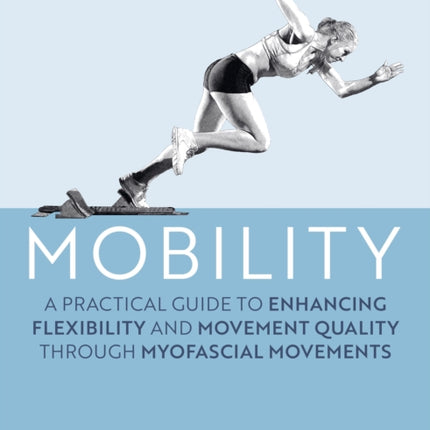 Mobility