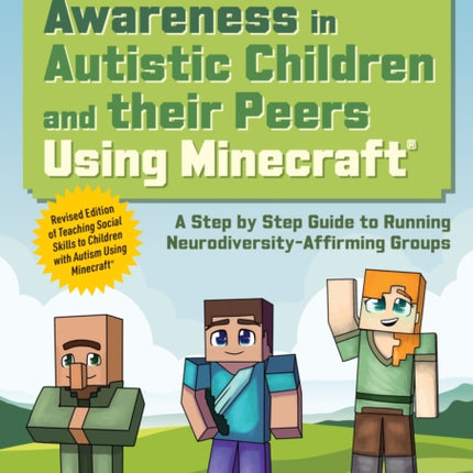 Using Minecraft to Help Autistic Children Build Social Skills 2e