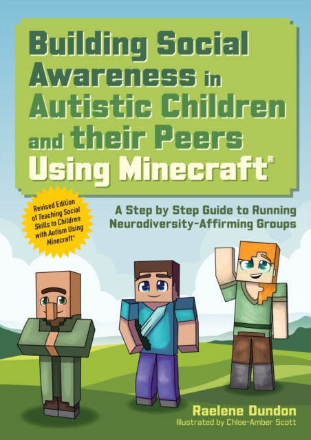 Using Minecraft to Help Autistic Children Build Social Skills 2e