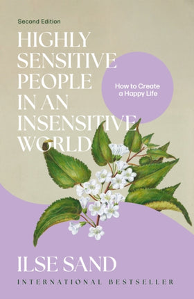 Highly Sensitive People in an Insensitive World