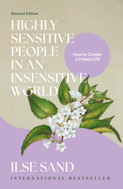 Highly Sensitive People in an Insensitive World