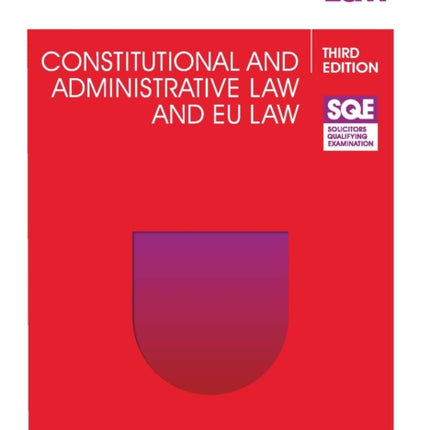 SQE - Constitutional and Administrative Law and EU Law 3e