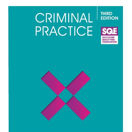 SQE - Criminal Practice 3e