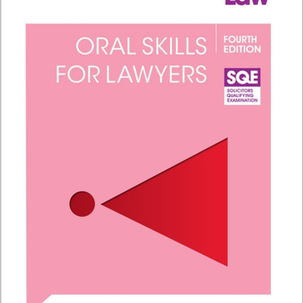 SQE2  Oral Skills for Lawyers 4e