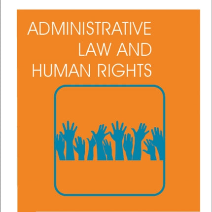 Foundations of Law  Administrative Law and Human
