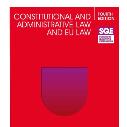 SQE  Constitutional and Administrative Law and EU Law 4e