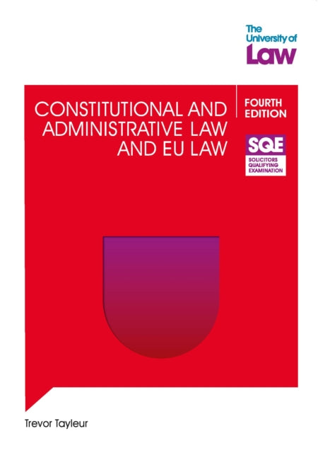 SQE  Constitutional and Administrative Law and EU Law 4e