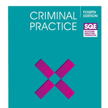 SQE  Criminal Practice 4e