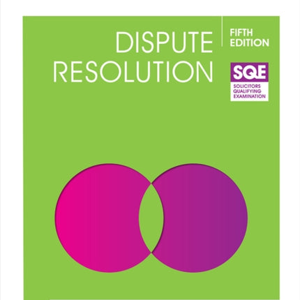 SQE Dispute Resolution 5e