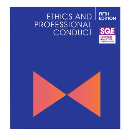 SQE Ethics and Professional Conduct 5e