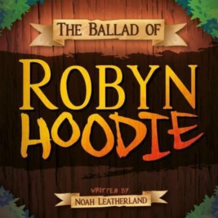 The Ballad of Robyn Hoodie