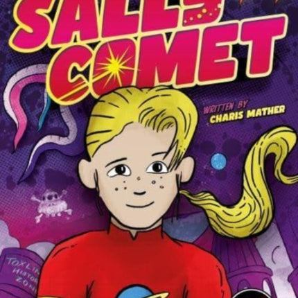 My Name Is Sally Comet