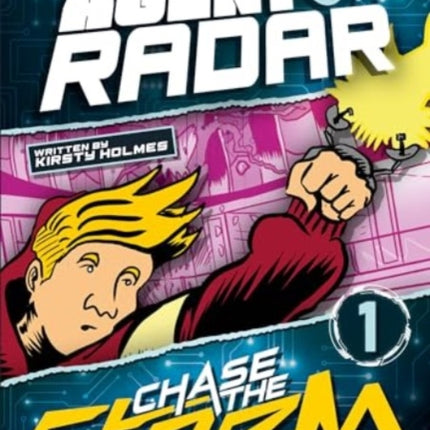 Chase the Storm Nathan Chase Agent of RADAR 1